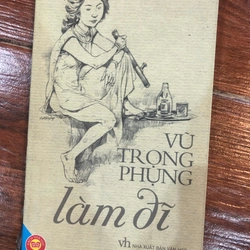 Vũ Trọng Phụng làm đĩ