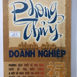 PHONG THUỶ DÀNH CHO DOANH NGHIỆP  105 trang, nxb: 1999