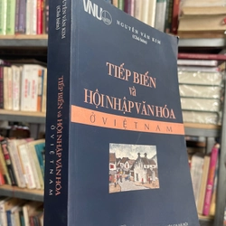 Tiếp biến và hội nhập văn hoá ở Việt Nam - Nguyễn Văn Kim
