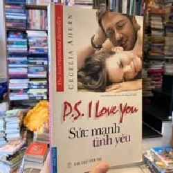 PS.I Love You - Sức Mạnh Tình Yêu - Cecelia Ahern 121180