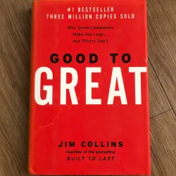 Good to Great - Jim Collins