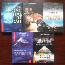 [Sách Xưa] Chúng Ta Thoát Thai Từ Đâu + Thông Điệp Bi Thảm + Hoàng Kim Bảng + Shambala