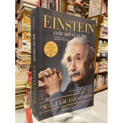 Einstein: Cuộc đời và vũ trụ - Walter Isaacson 143760