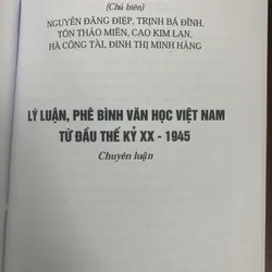 Lý luận phê bình văn học Việt Nam từ đầu thế kỷ XX - 1945 (bìa cứng) 736821