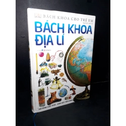 Bách khoa địa lí (bìa cứng) mới 80% bẩn bìa, ố nhẹ 2015 HCM2205 KHOA HỌC ĐỜI SỐNG