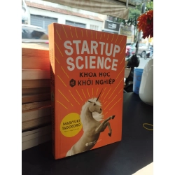 Khoa học về khởi nghiệp - Masayuki Tadokoro