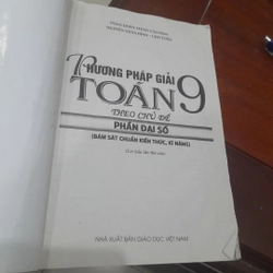 Phương pháp giải TOÁN 9 theo chủ đề - PHẦN ĐẠI SỐ 316646