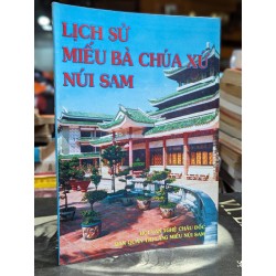 LỊCH SỬ MIẾU BÀ CHÚA XỨ NÚI SAM - HÀ QUANG CHUẨN