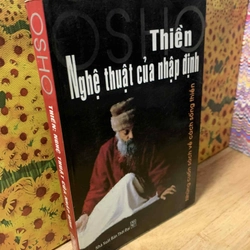Thiền. Nghệ Thuật Của Nhập Định - Osho