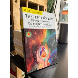 Thập chỉ liên tâm cải thiện tuần hoàn - Dư Quang Châu