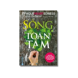 Sống toàn tâm - Chuck DeGroat