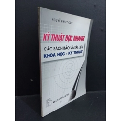 Kỹ thuật đọc nhanh các sách báo và tài liệu khoa học - kỹ thuật mới 80% bẩn bìa, ố 2000 HCM2811 Nguyễn Huy Côn KỸ NĂNG Oreka Blogmeo