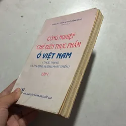 Công nghiệp chế biến thực phẩm ở Việt Nam Tập 1 726961