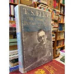 The Complete Poems and Plays 1909-1950 - T. S. Eliot