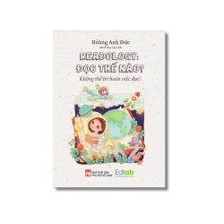 Đọc thế nào? Không thể trì hoãn việc đọc - Hoàng Anh Đức