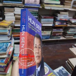 sách: Hun Sen nhân vật xuất chúng của Campuchia - Harish C. Mehta – Julie B.Mehta (A1) 567224