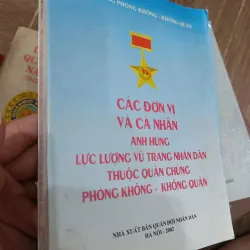 Các đơn vị và cá nhân anh hùng LLVTND thuộc Quân chủng Phòng không - Không Quân