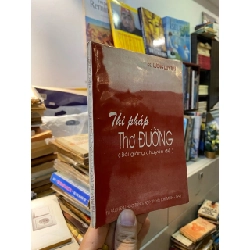 Thi pháp thơ Đường - GS. Lương Duy Thứ 701812