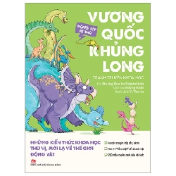 Động Vật Kì Thú - Vương Quốc Khủng Long - Bảo Tàng Khoa Học Dolphin Media, Ruiying Studio