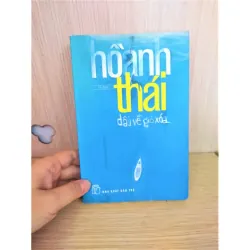 Sách: Dấu về gió xoá - TG: Hồ Anh Thái 933292
