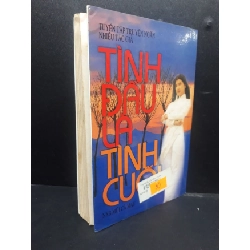 Tình Đầu Là Tình Cuối mới 80% ố vàng 1997 HCM0107 Nhiều Tác Giả VĂN HỌC 915988