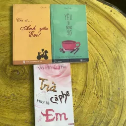 COMBO CHỊ ƠI…ANH YÊU EM, YÊU ĐI ĐỪNG SỢ, TRÀ CÀ PHÊ HAY LÀ EM