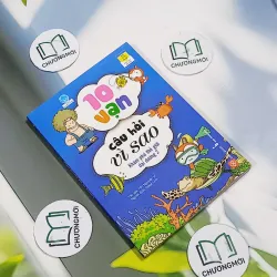 10 Vạn Câu Hỏi Vì Sao: Khám Phá Thế Giới Đại Dương 2 - Tôn Nguyên Vĩ 705761