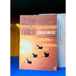 Tiếng nói cảm xúc - Xuân Thiều