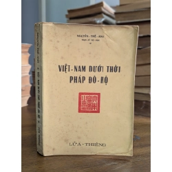 Việt Nam dưới thời pháp đô hộ - Nguyễn Thế Anh 128244