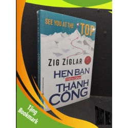 (TẶNG BOOKMARK) Hẹn bạn trên đỉnh thành công mới 100% rách seal RBK2608 Zig Ziglar KỸ NĂNG
