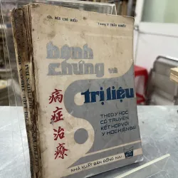 BỆNH CHỨNG VÀ TRỊ LIỆU - TRẦN KHIẾT, BÙI CHÍ HIẾU