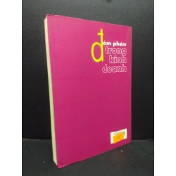[Phiên Chợ Sách Cũ] Đàm phán trong kinh doanh Thanh Lộc 2001 2303 421091