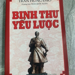 Trần Hưng Đạo - Binh thư yếu lược 