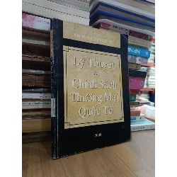 Lý thuyết và chính sách thương mại quốc tế - PGS.TS. Nguyễn Phú Tụ 1004305