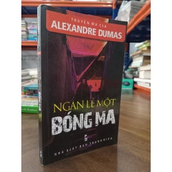 Ngàn lẻ một bóng ma - Alexandre Dumas