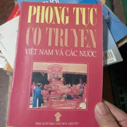 Phong tục cổ truyền Việt Nam và các nước