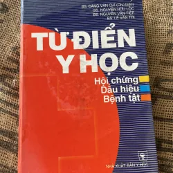Từ điển y học -BS. ĐINH VĂN CHÍ- GS. NGUYỄN HỮU LỘC NGUYÊN VĂN TIỆP - LÊ VĂN TRI