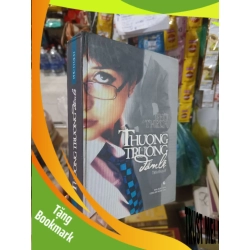 (TẶNG BOOKMARK) Thương trường đẫm lệ - Phù Thạch 2009 mới 80% ố nhẹ bìa cứng Văn học Việt Nam RBK2702