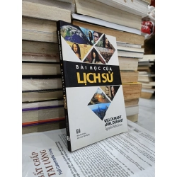 BÀI HỌC CỦA LỊCH SỬ - WILL AND ARIEL DURANT 305316