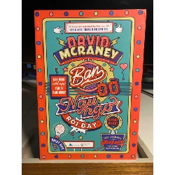 Bạn Đỡ Ngu Ngơ Rồi Đấy-Tác giả : David McRaney ,Người Dịch :Voldy - NXB Thế Giới Năm XB 03-2018-Sachs mới 90% STB1298