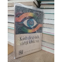 Kính đeo mắt và tật khúc xạ - Nguyễn Xuân Trường