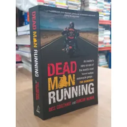 Dead Man Running - Ross Coulthart and Duncan McNAB