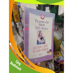 (TẶNG BOOKMARK) Tự quản chế bệnh tiểu đường - Mai Ly 2007 mới 80% ố Sách Y học - Sức khỏe - Thể thao RBK2702