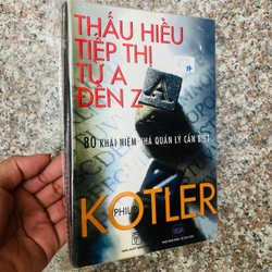 sách: Thấu hiểu tiếp thị từ A đến Z -Philip Kotler #PT