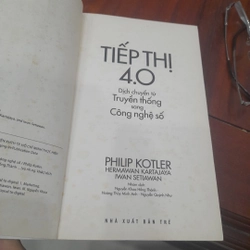 Philip Kotler - TIẾP THỊ 4.0, dịch chuyển từ truyền thống sang CÔNG NGHỆ SỐ 362539