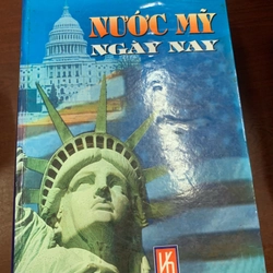 Tìm hiểu nước Mỹ - Nước Mỹ ngày nay