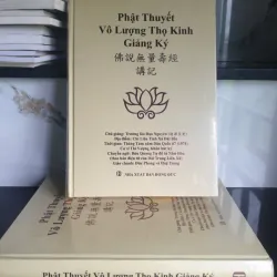 Phật Thuyết Vô Lượng Thọ Kinh Giảng Ký