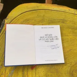 THẾ GIỚI QUẢ LÀ RỘNG LỚN VÀ CÓ RẤT NHIỀU VIỆC PHẢI LÀM- KIM WOO CHOONG 780394