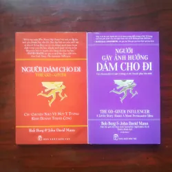 [Sách Kinh Doanh] Người Dám Cho Đi + Người Gây Ảnh Hưởng Dám Cho Đi (Combo 2 Cuốn)