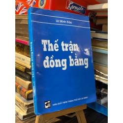 Thế trận đồng bằng - Lê Minh Đào